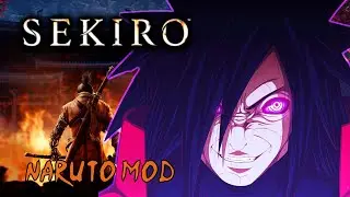 I played an Amazing Sekiro Naruto OVERHAUL Mod