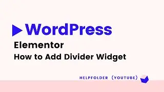 WordPress - How to Use Divider Widget using Elementor Page Builder