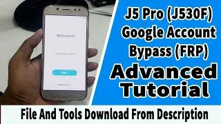 Samsung J5 Pro (SM-J530Y/SM-J530F) Frp Bypass Without device