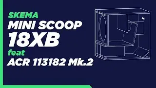 SKEMA BOX MINI SCOOP 18XB 18 INCH