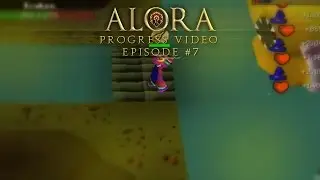 Alora RSPS: Progress Video #7