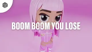 BELLA X - Boom Boom You Lose