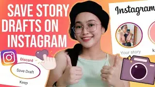 How To Save Story Draft on Instagram | New Instagram Story Drafts | Where is Draft in Instagram 2022