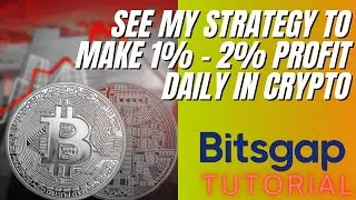 Bitsgap Tutorial: Create a Profitable Trading crypto bot