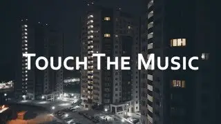 Touch The Music — A Tiny Experiment