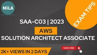 How to prepare for AWS Solution Architect Associate Exam 2023 (SAA-C03)?