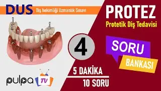 DUS SORU BANKASI / Protetik Diş Tedavisi Soruları - 4