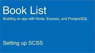 Setting up SCSS - Book List