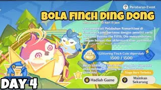 Bola Finch Ding Dong | Day 4 | Genshin Impact