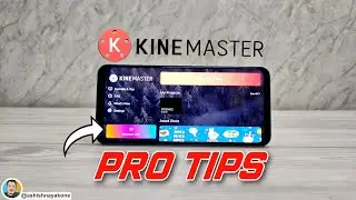 Kinemaster Pro Tips for Beginners [Hindi]