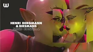 Henri Bergmann & Biesmans - Mind Control