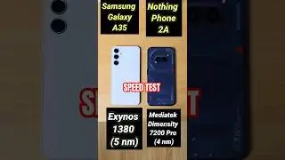 Samsung Galaxy A35 vs Nothing Phone 2A Speed Test Comparison | #shorts