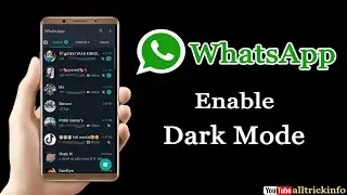 Whatsapp Me Dark Mode Enable Kaise Kare | Turn ON WhatsApp Dark Mode