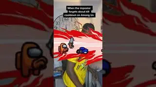 When the impostor forgets about kill cooldown on Among Us