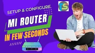 How To Setup MI Wifi Router - Login To Router Setup and Configure Router Within Few Seconds