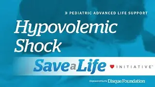 9b. Hypovolemic Shock, Pediatric Advanced Life Support (PALS) (2020) - OLD