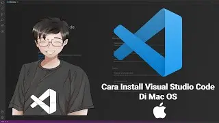 Install Visual Studio Code Di Mac OS [Pixel Dev Factory]