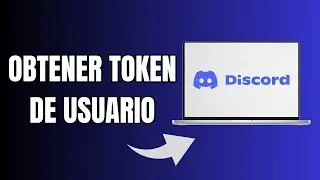 Cómo Obtener El Token De Usuario Para Tu Cuenta De Discord