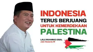 Lalu Iqbal Bicara Soal Upaya Indonesia Buat Kemerdekaan Palestina