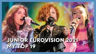 Junior Eurovision 2021 - My Top 19