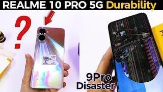 Realme 10 Pro 5G Durability Test - Has realme learnt A Lesson from 9 Pro fail?