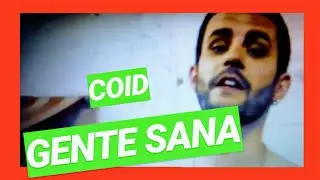 COID- GENTE SANA- (VIDEOCLIP)🔥🔥🔥 JJC RAP MUSIC