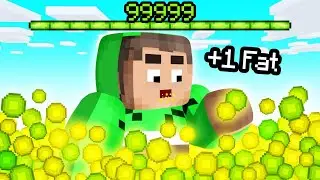 Gain XP = Get FAT In Minecraft...