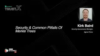 Security & Common Pitfalls Of Merkle Trees