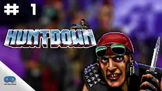 #1 HUNTDOWN -【The Hoodlum Dolls】 Walkthrough Part 1 - No Commentary