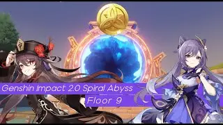 Genshin Impact 2.0 New Spiral Abyss Floor 9
