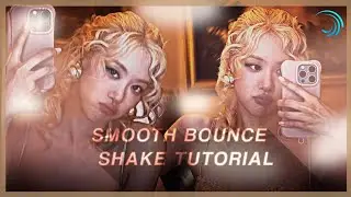 ♡̵̼͓ SMOOTH BOUNCE SHAKE - Alight Motion Tutorial