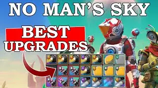 NO Mans Sky How To Get The Best Upgrades 2023