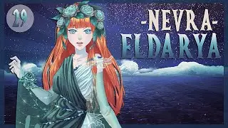 ELDARYA ✦ COMPTE À REBOURS ! ∙ Nevra ∙ Épisode 29 - Partie 4/4
