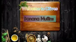 Banana Muffin with wheat ( Olives Kitchen)