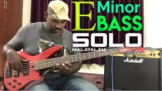 E Minor Bass Solo Malayalam Lesson For Beginners 