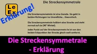 Die Streckensymmetrale - Erklärung