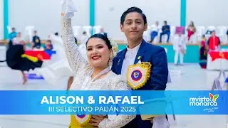 PAIJÁN 2025 | ALISON MUNAYCO & RAFAEL MONTOYA