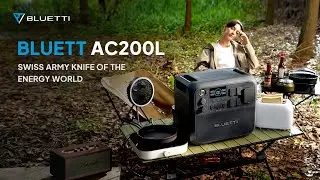 BLUETTI AC200L | Long to Power, Land to Conquer