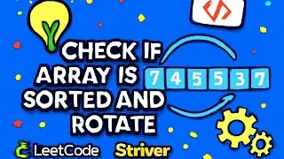 1752. Check if array is sorted and rotated | Leetcode | Striver A2Z | KingCoder | DSA