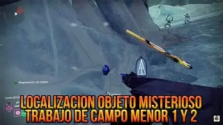 *Localización Objeto Misterioso* Aventuras Trabajo de campo menor 1 y 2 Europa - Destiny 2