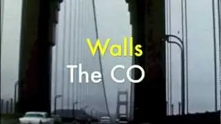 Walls - The CO (From The Record KEEP IT TOGETHER)