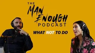 How To Flirt In Public | Matt Ritter and Aaron Karo | The Man Enough Podcast