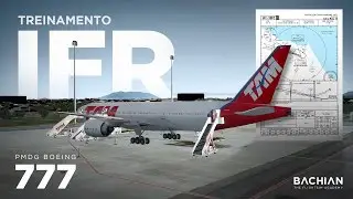 Prepar3D - PMDG B777 / Treinamento IFR