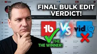 TubeBuddy vs VidIQ: Which Bulk Editor Actually Works Better?