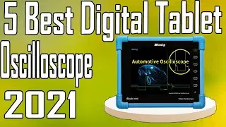 5 Best Digital Tablet Oscilloscope Review 2021