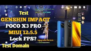 Test Genshin di Poco X3 Pro MIUI 12.5.5 || Genshin Impact Indonesia