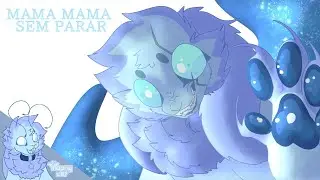 ☆Mama Mama Sem Parar 💙 // Animation Meme