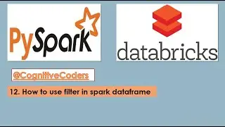 How to use filter in spark dataframe | PySpark | Databricks Tutorial