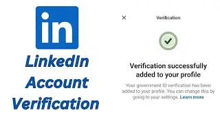LinkedIn Account Verification Process