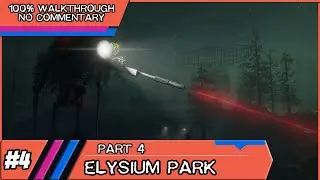 In Sound Mind Walkthrough (100%) - Part 4 - Elysium Park